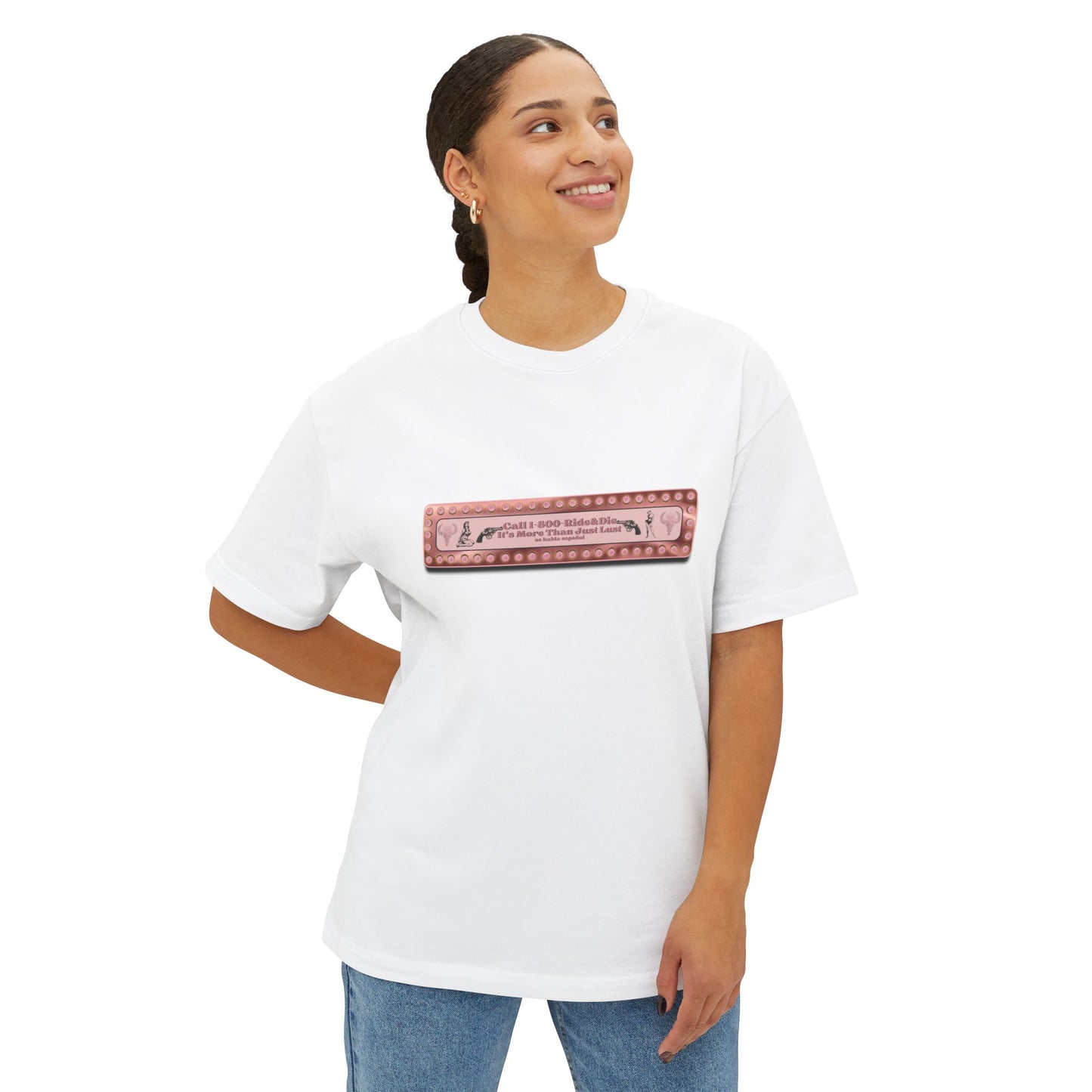 1(800)-Ride & Die (Rose Gold) Unisex OVERSIZED Boxy Tee
